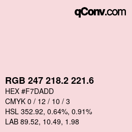 カラーコード: RGB 247 218.2 221.6 | qconv.com