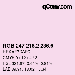 カラーコード: RGB 247 218.2 236.6 | qconv.com