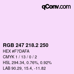 カラーコード: RGB 247 218.2 250 | qconv.com
