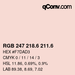 カラーコード: RGB 247 218.6 211.6 | qconv.com