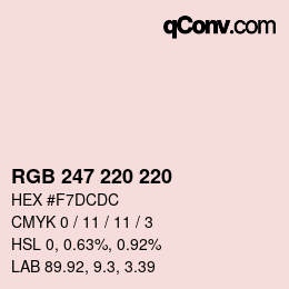 Color code: RGB 247 220 220 | qconv.com