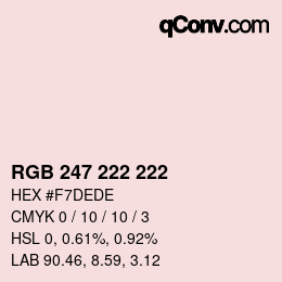 カラーコード: RGB 247 222 222 | qconv.com