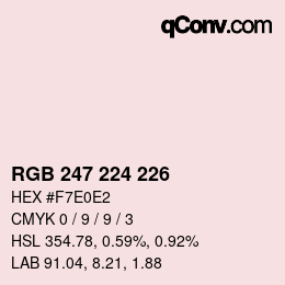 カラーコード: RGB 247 224 226 | qconv.com