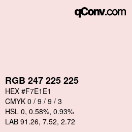 颜色代码: RGB 247 225 225 | qconv.com