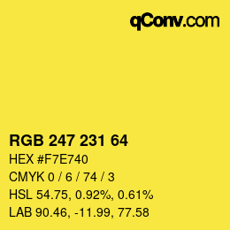 カラーコード: RGB 247 231 64 | qconv.com