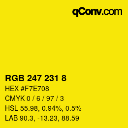 Color code: RGB 247 231 8 | qconv.com
