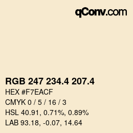 カラーコード: RGB 247 234.4 207.4 | qconv.com
