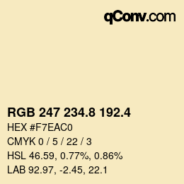 カラーコード: RGB 247 234.8 192.4 | qconv.com