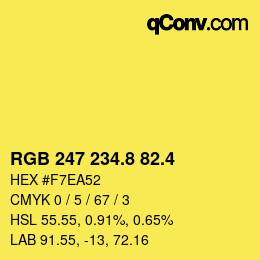 カラーコード: RGB 247 234.8 82.4 | qconv.com