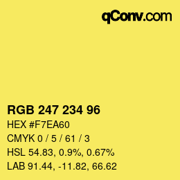 颜色代码: RGB 247 234 96 | qconv.com