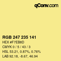 Color code: RGB 247 235 141 | qconv.com