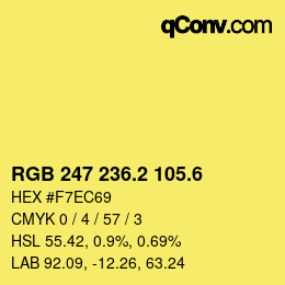 カラーコード: RGB 247 236.2 105.6 | qconv.com