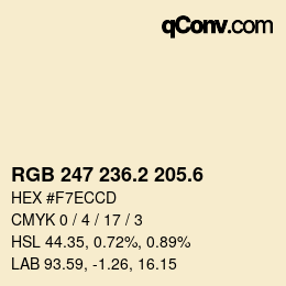 カラーコード: RGB 247 236.2 205.6 | qconv.com