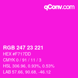 カラーコード: RGB 247 23 221 | qconv.com