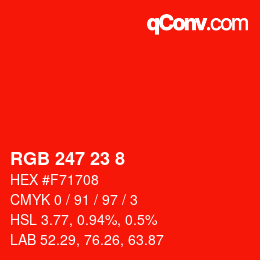カラーコード: RGB 247 23 8 | qconv.com