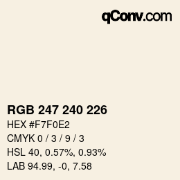 Farbcode: RGB 247 240 226 | qconv.com