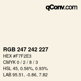 カラーコード: RGB 247 242 227 | qconv.com