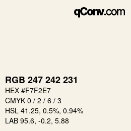 颜色代码: RGB 247 242 231 | qconv.com