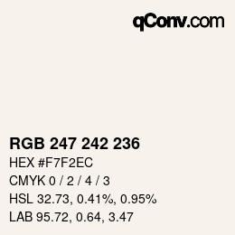 カラーコード: RGB 247 242 236 | qconv.com