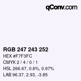 Farbcode: RGB 247 243 252 | qconv.com