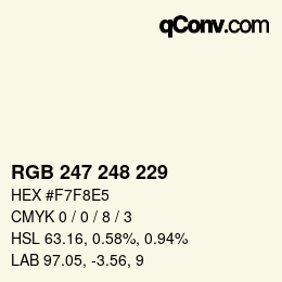 Código de color: RGB 247 248 229 | qconv.com