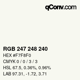 カラーコード: RGB 247 248 240 | qconv.com