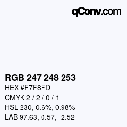 カラーコード: RGB 247 248 253 | qconv.com