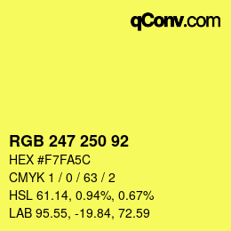 Color code: RGB 247 250 92 | qconv.com