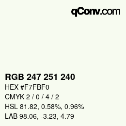 カラーコード: RGB 247 251 240 | qconv.com