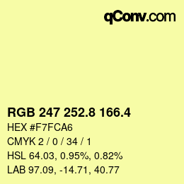 カラーコード: RGB 247 252.8 166.4 | qconv.com