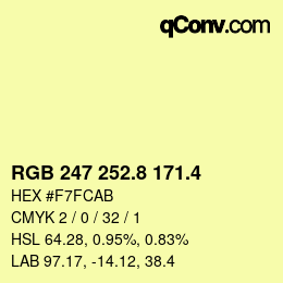 カラーコード: RGB 247 252.8 171.4 | qconv.com