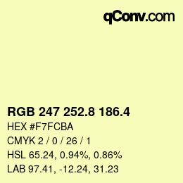 カラーコード: RGB 247 252.8 186.4 | qconv.com