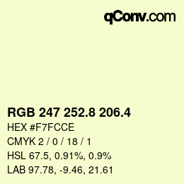 カラーコード: RGB 247 252.8 206.4 | qconv.com