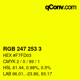 カラーコード: RGB 247 253 3 | qconv.com