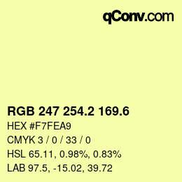 カラーコード: RGB 247 254.2 169.6 | qconv.com