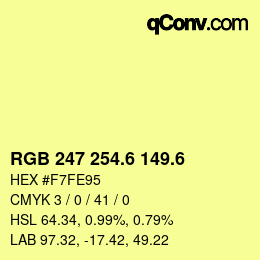 カラーコード: RGB 247 254.6 149.6 | qconv.com