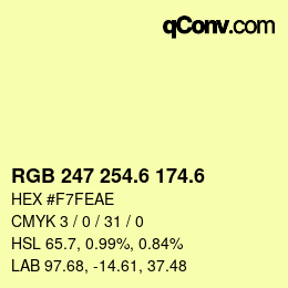 カラーコード: RGB 247 254.6 174.6 | qconv.com
