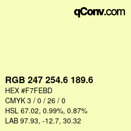 カラーコード: RGB 247 254.6 189.6 | qconv.com