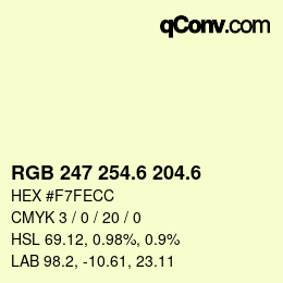 カラーコード: RGB 247 254.6 204.6 | qconv.com