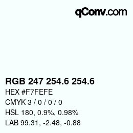 カラーコード: RGB 247 254.6 254.6 | qconv.com