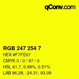 Color code: RGB 247 254 7 | qconv.com