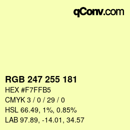 颜色代码: RGB 247 255 181 | qconv.com