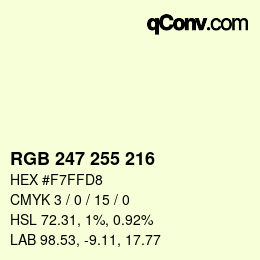 カラーコード: RGB 247 255 216 | qconv.com