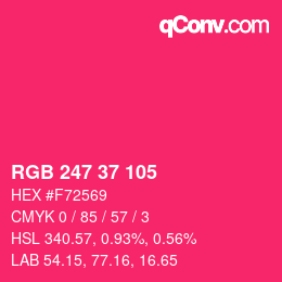 Color code: RGB 247 37 105 | qconv.com
