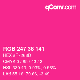 カラーコード: RGB 247 38 141 | qconv.com