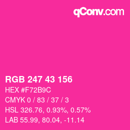 颜色代码: RGB 247 43 156 | qconv.com