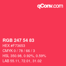 カラーコード: RGB 247 54 83 | qconv.com