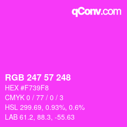 カラーコード: RGB 247 57 248 | qconv.com