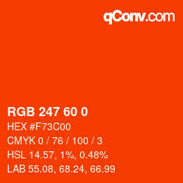 カラーコード: RGB 247 60 0 | qconv.com