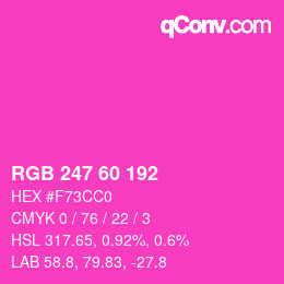 颜色代码: RGB 247 60 192 | qconv.com